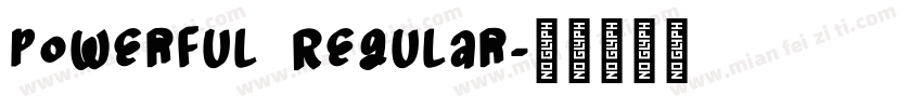 Powerful Regular字体转换